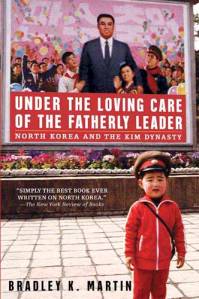 Under-the-Loving-Care-of-the-Fatherly-Leader-by-Bradley-K-Martin